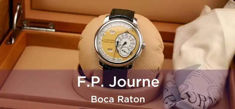 F.P. Journe Boca Raton
